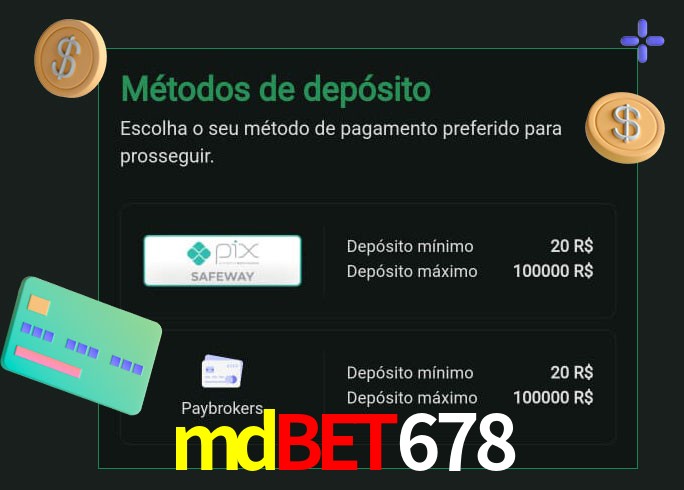 O cassino mdbet678 oferece uma grande variedade de métodos de pagamento