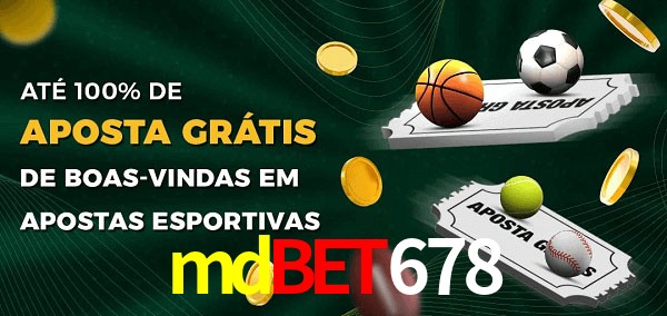 mdbet678 Ate 100% de Aposta Gratis